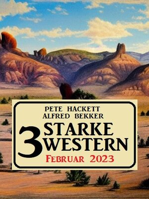 cover image of 3 Starke Western Februar 2023